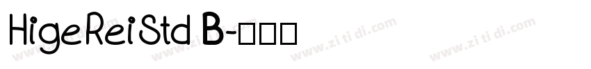 HigeReiStd B字体转换